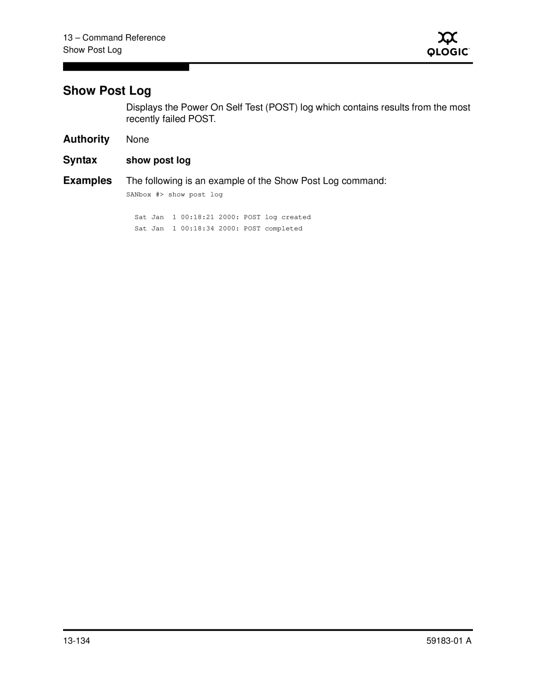 Q-Logic 5602 manual Show Post Log, Syntax show post log 