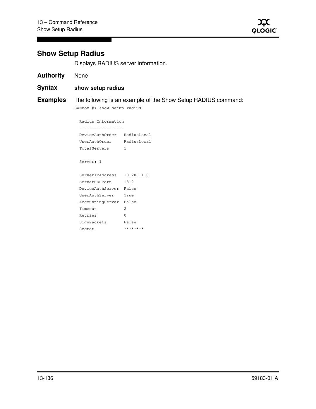 Q-Logic 5602 manual Show Setup Radius, Displays Radius server information, Syntax show setup radius 