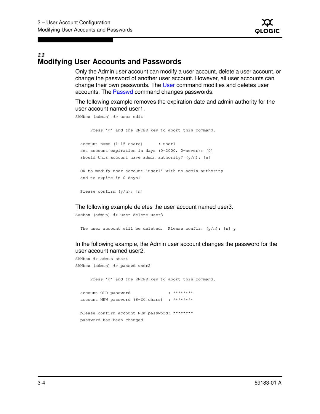 Q-Logic 5602 manual Modifying User Accounts and Passwords, Following example deletes the user account named user3 