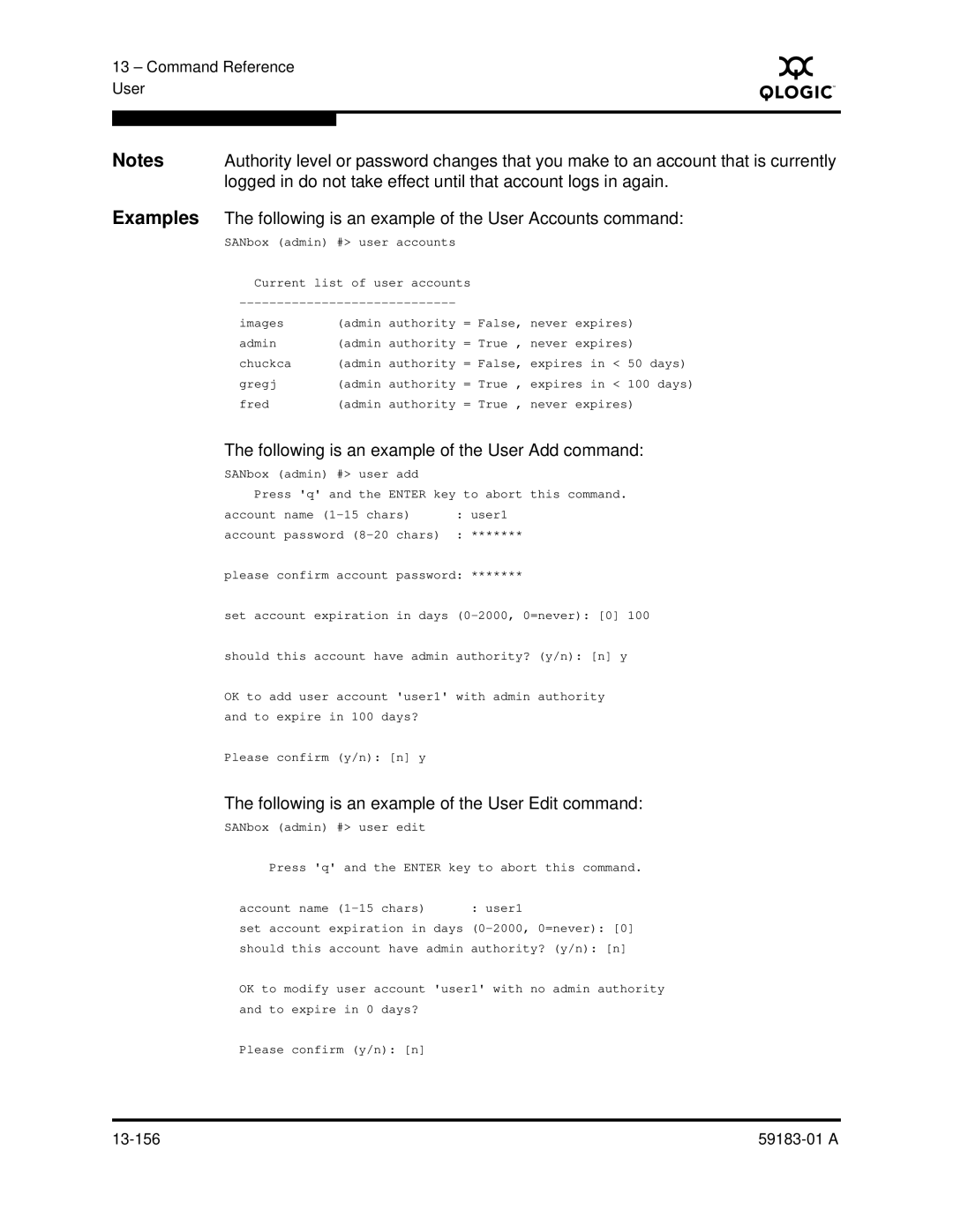 Q-Logic 5602 manual Following is an example of the User Add command, Following is an example of the User Edit command 