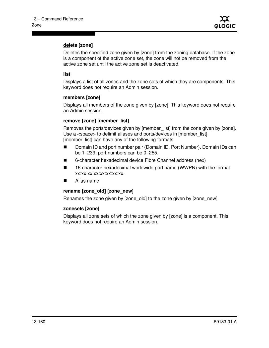 Q-Logic 5602 manual Delete zone, Members zone, Remove zone memberlist, Rename zoneold zonenew, Zonesets zone 
