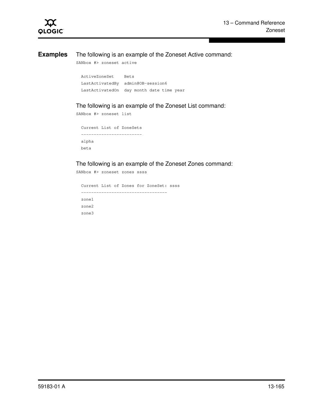 Q-Logic 5602 Following is an example of the Zoneset List command, Following is an example of the Zoneset Zones command 