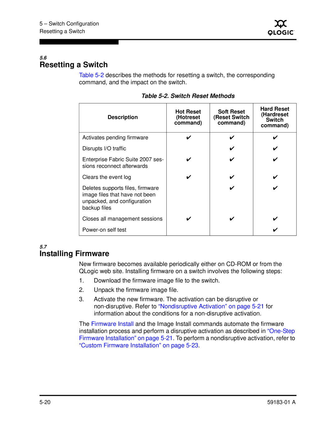 Q-Logic 5602 manual Resetting a Switch, Installing Firmware, Switch Reset Methods 