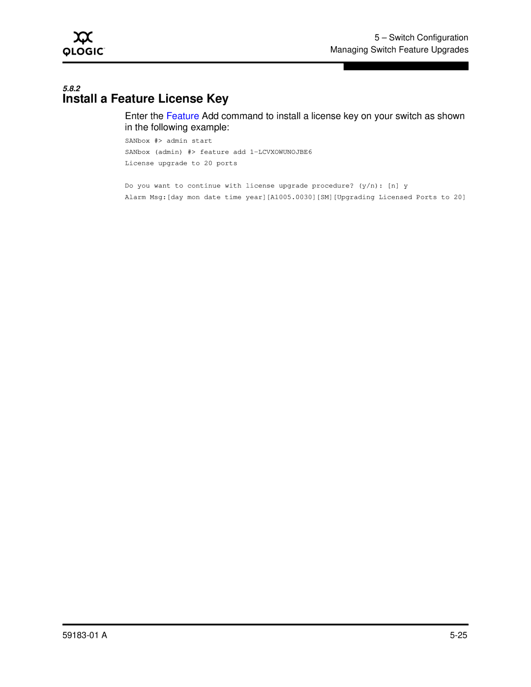 Q-Logic 5602 manual Install a Feature License Key 