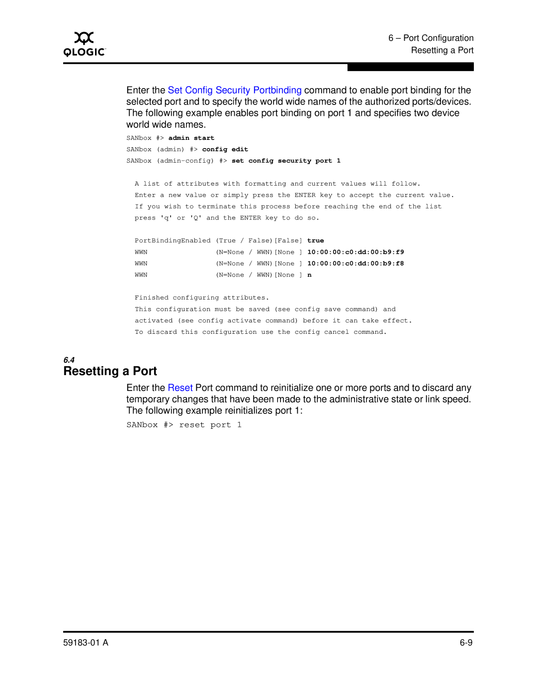 Q-Logic 5602 manual Resetting a Port, SANbox admin-config # set config security port 