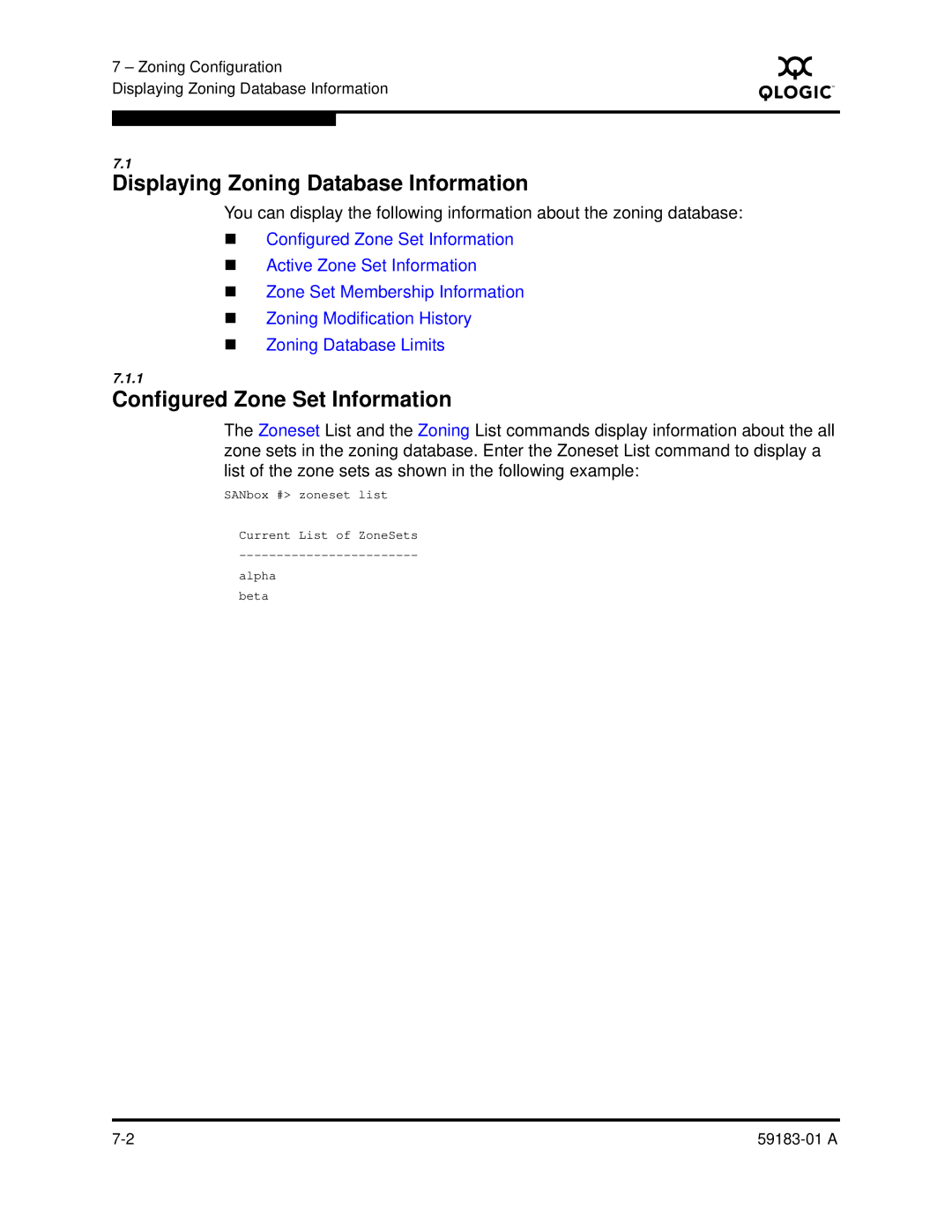 Q-Logic 5602 manual Displaying Zoning Database Information, Configured Zone Set Information 