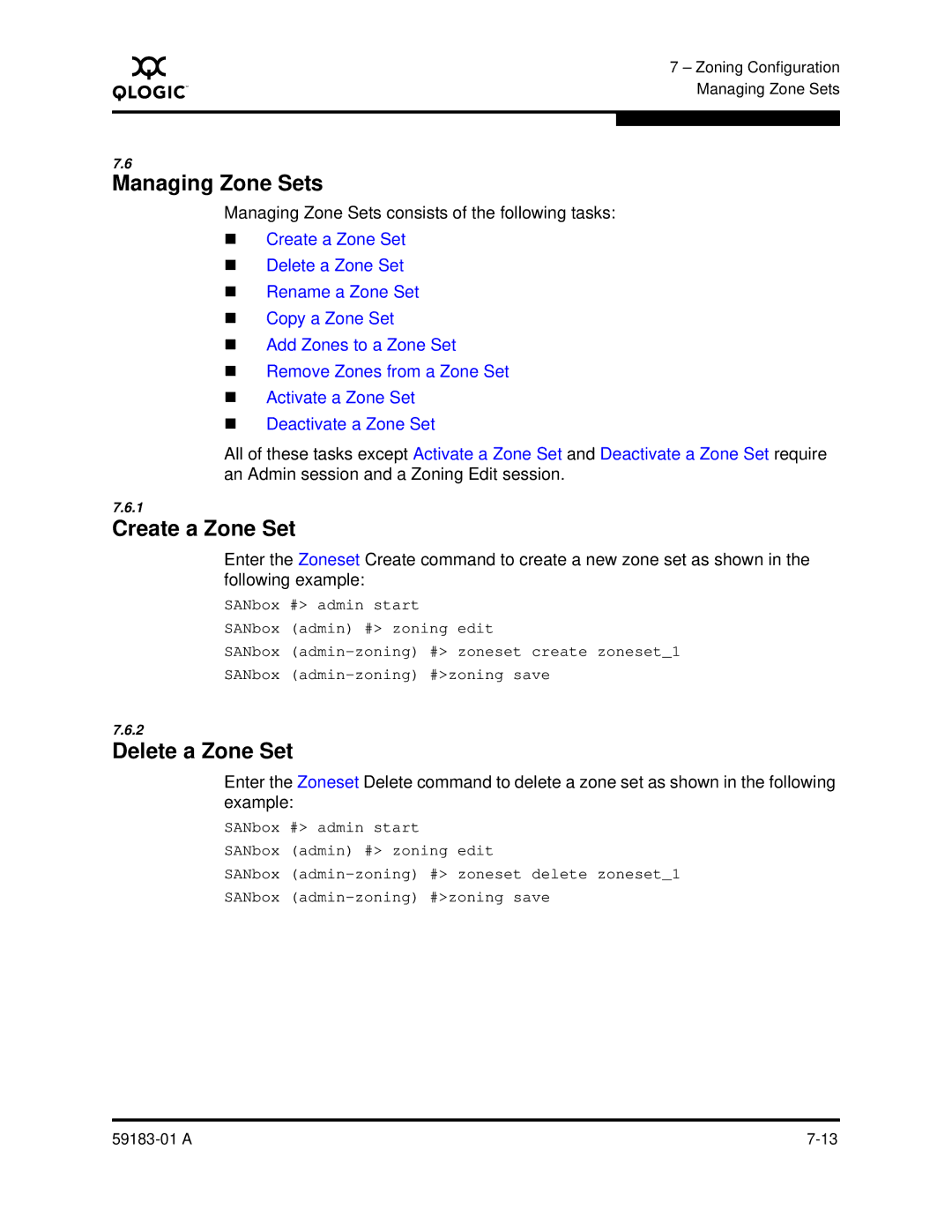 Q-Logic 5602 manual Create a Zone Set, Delete a Zone Set, Managing Zone Sets consists of the following tasks 