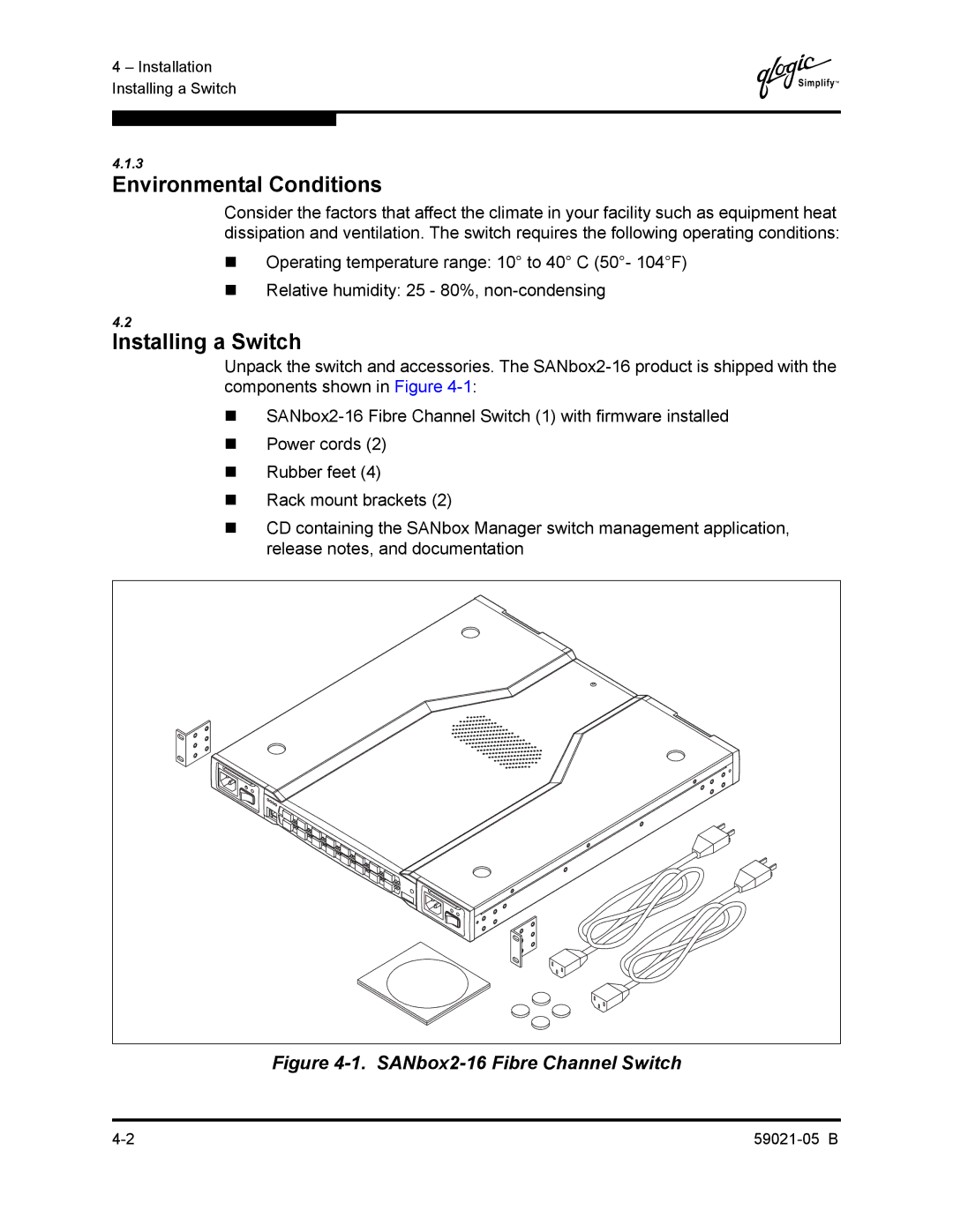 Q-Logic 59021-05 B manual Environmental Conditions, Installing a Switch 