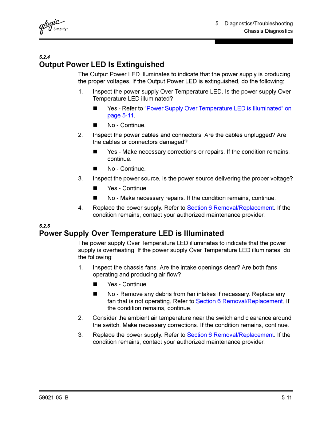 Q-Logic 59021-05 B manual Output Power LED Is Extinguished, Power Supply Over Temperature LED is Illuminated 