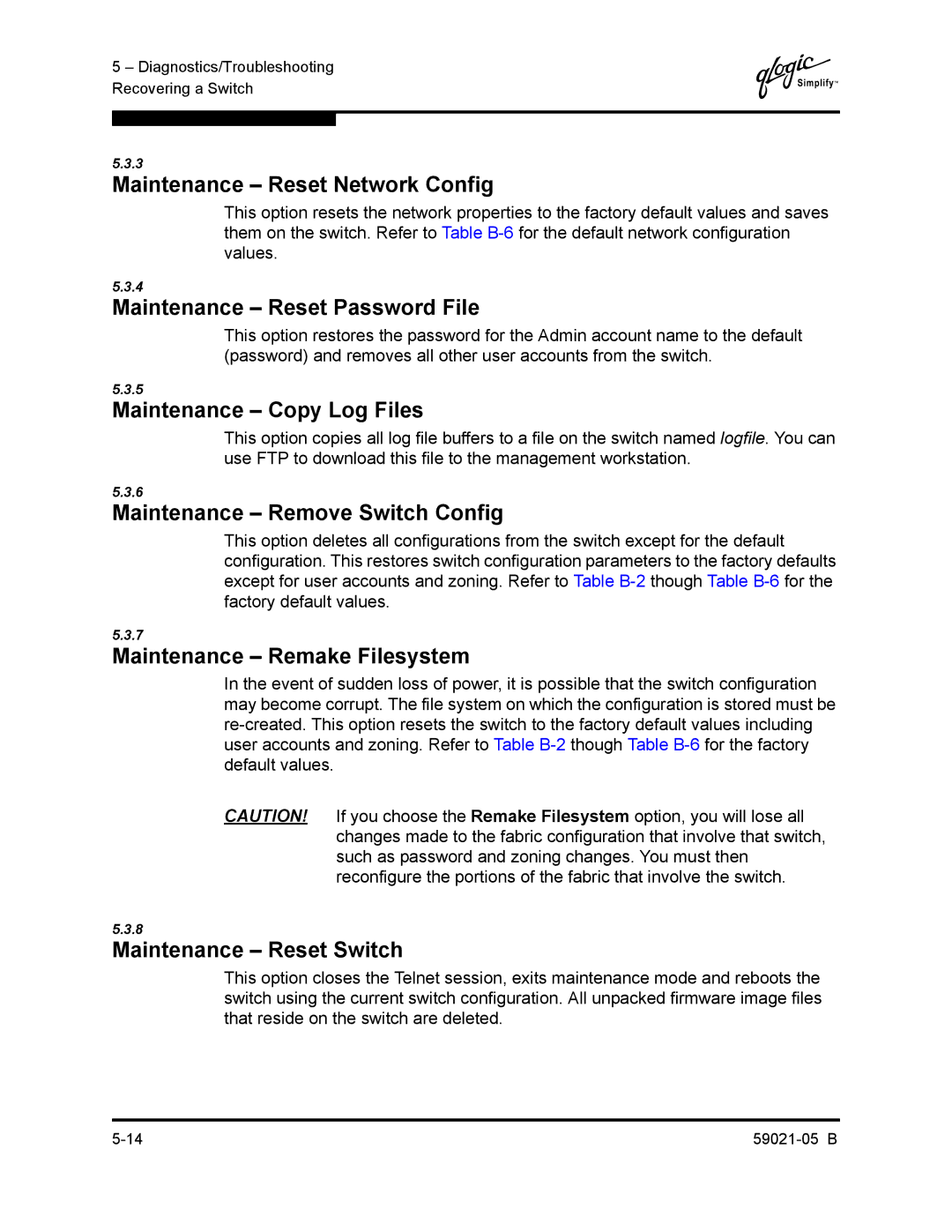 Q-Logic 59021-05 B manual Maintenance Reset Network Config, Maintenance Reset Password File, Maintenance Copy Log Files 