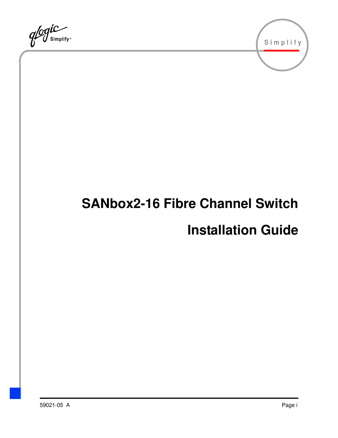 Q-Logic 59021-05 manual SANbox2-16 Fibre Channel Switch Installation Guide 