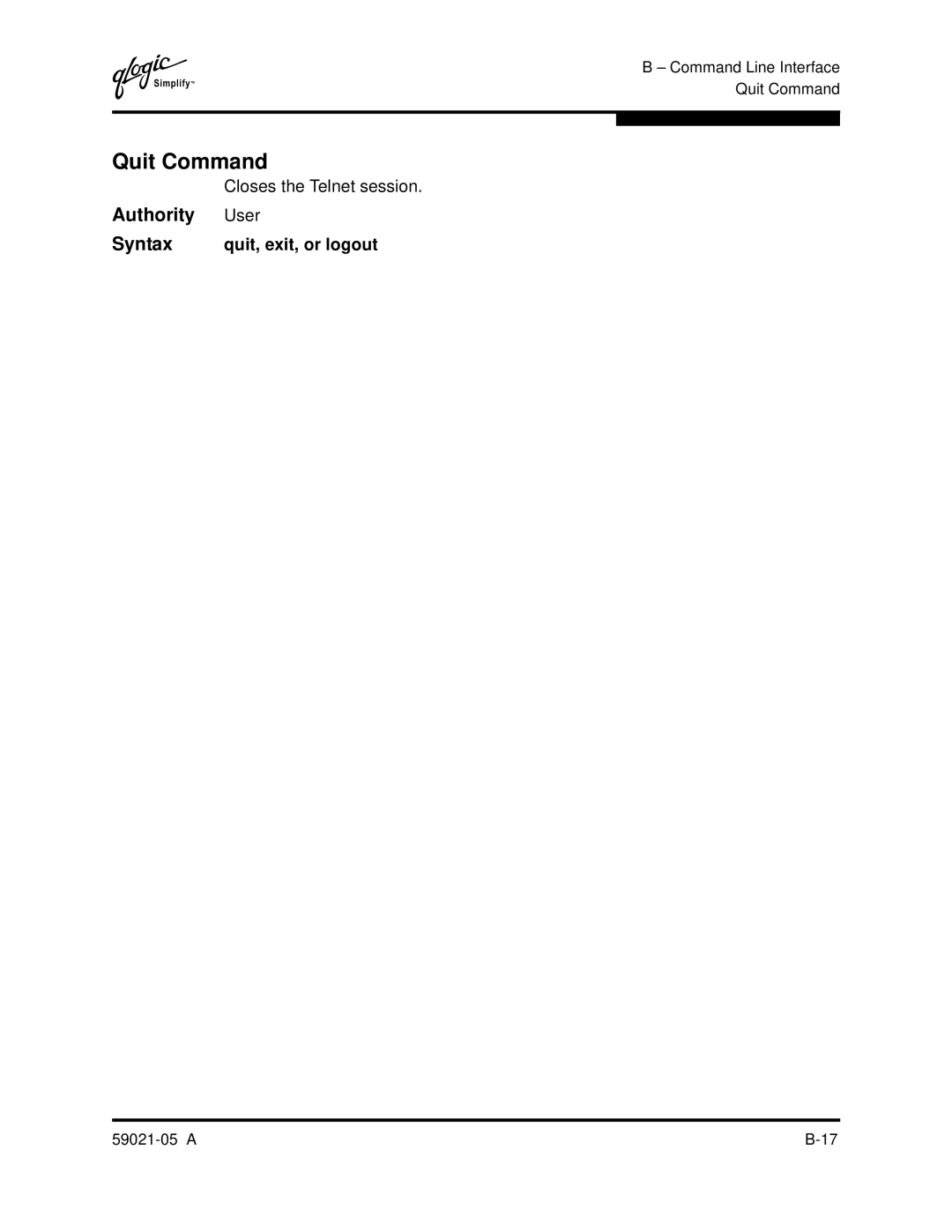 Q-Logic 59021-05 manual Quit Command, Authority User, Closes the Telnet session, Syntax quit, exit, or logout 