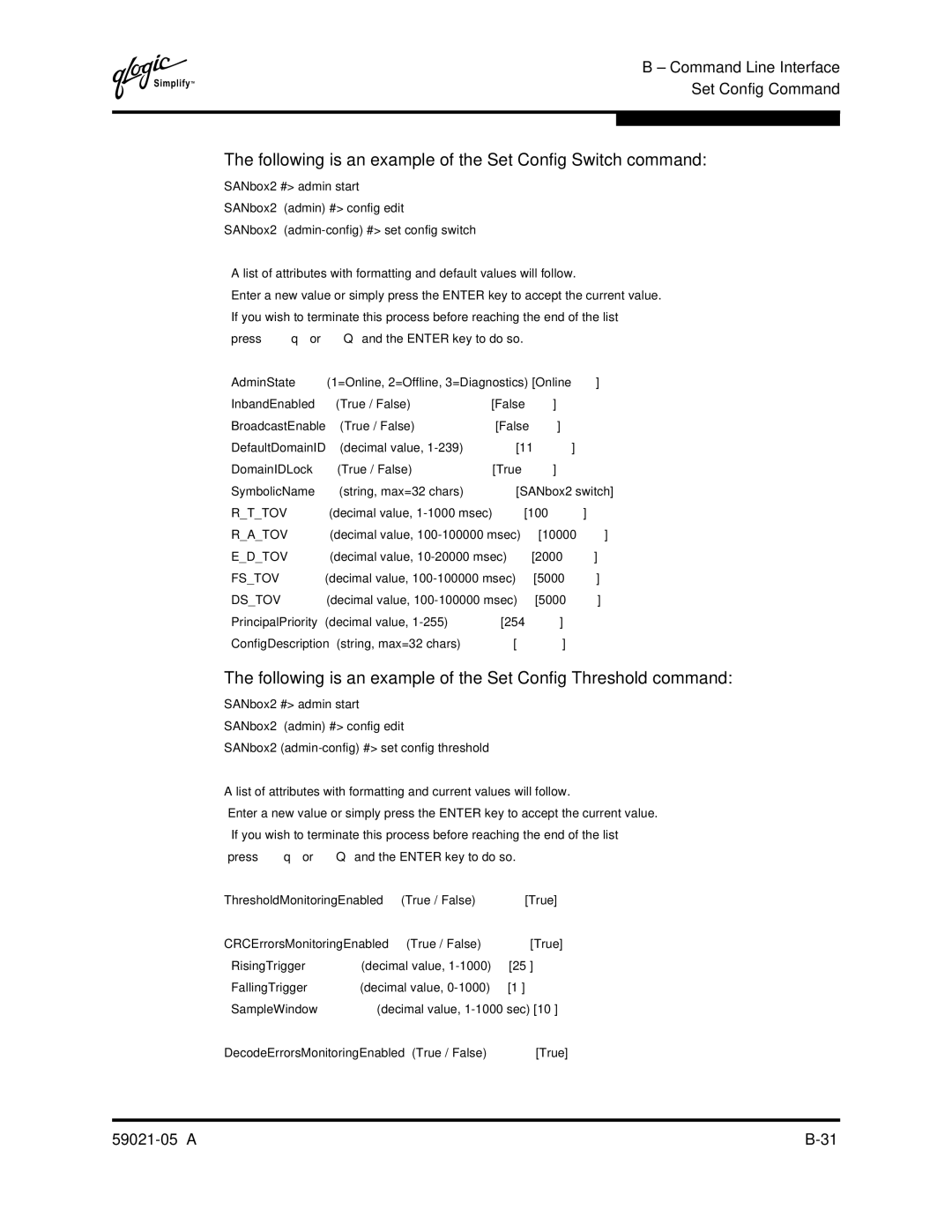 Q-Logic 59021-05 manual Following is an example of the Set Config Switch command 