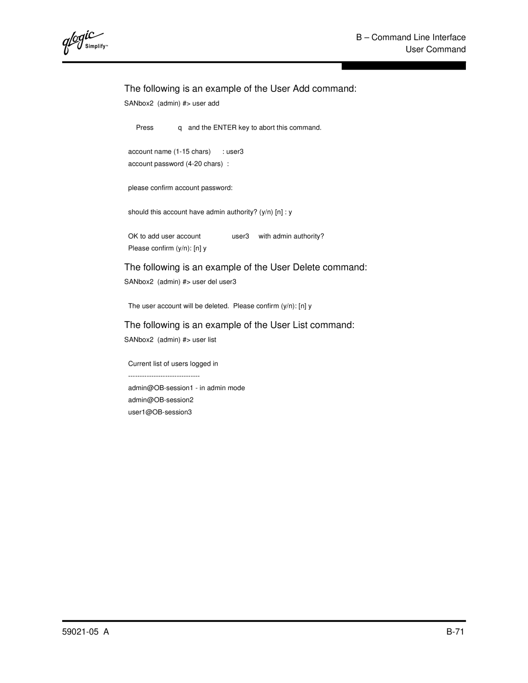 Q-Logic 59021-05 manual Following is an example of the User Add command, Following is an example of the User Delete command 