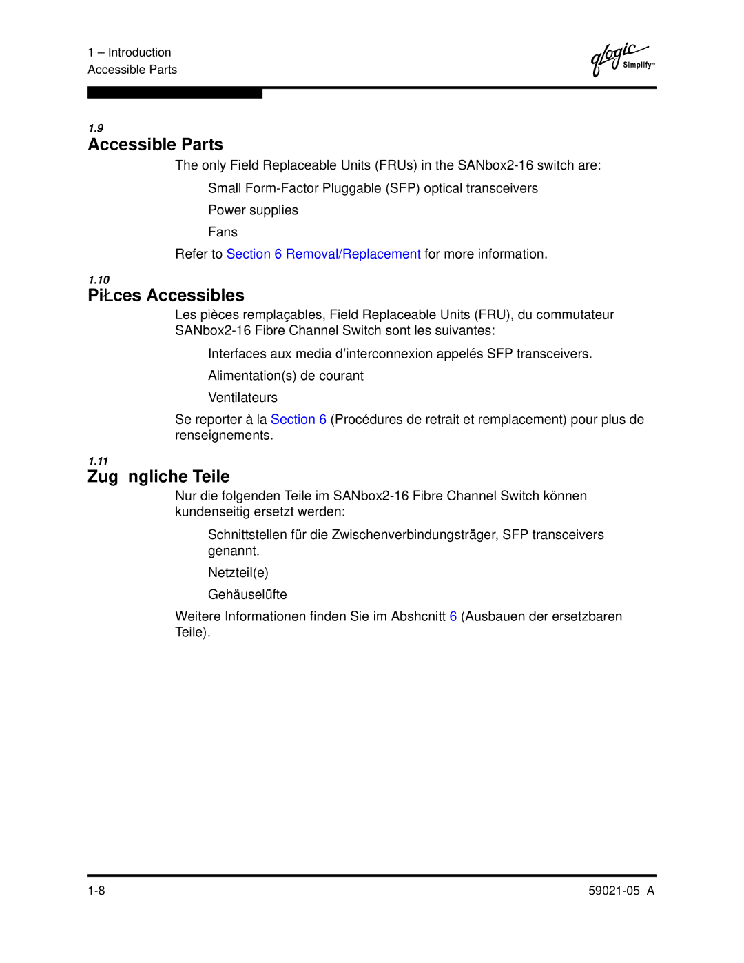 Q-Logic 59021-05 manual Accessible Parts, Piè ces Accessibles, Zugä ngliche Teile 