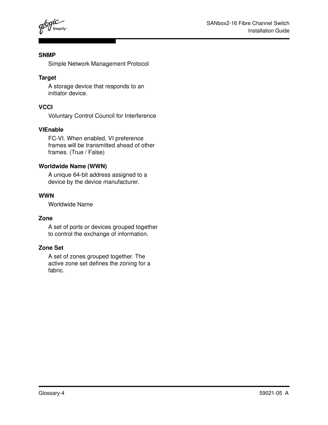 Q-Logic 59021-05 manual Target, VIEnable, Worldwide Name WWN, Zone Set 