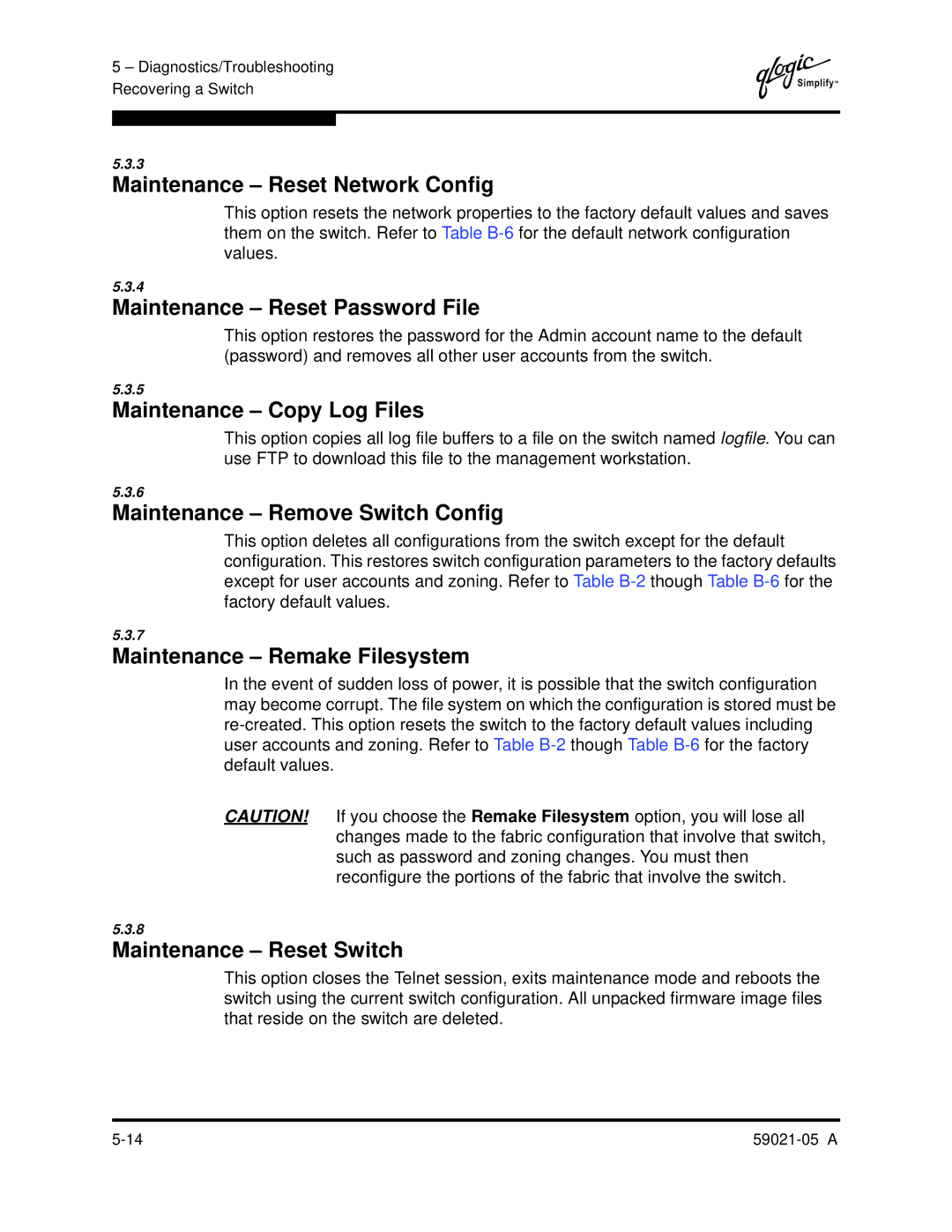 Q-Logic 59021-05 manual Maintenance Reset Network Config, Maintenance Reset Password File, Maintenance Copy Log Files 