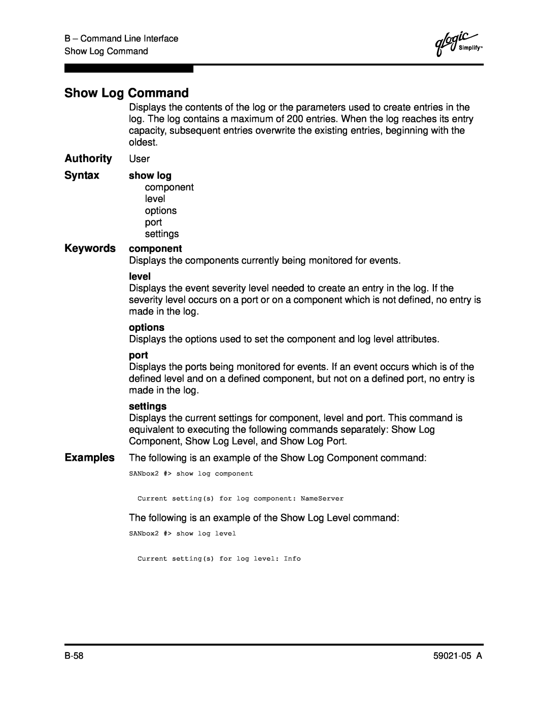 Q-Logic 59021-05 manual Show Log Command, Keywords component, Authority User, level, options, port, settings 
