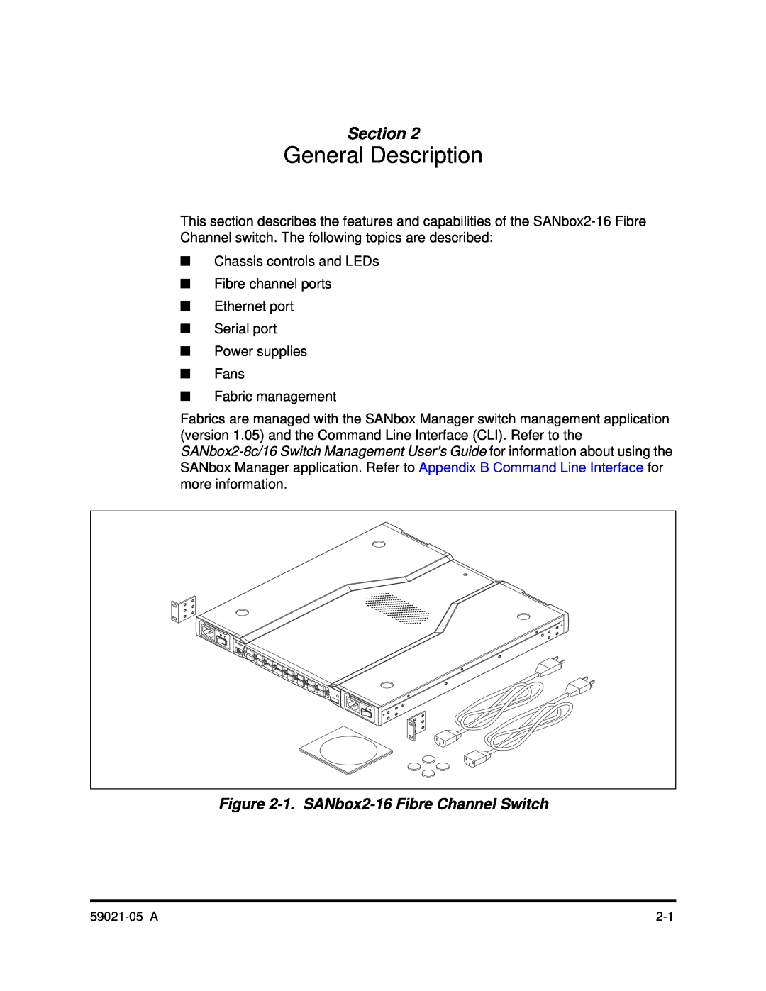 Q-Logic 59021-05 manual General Description, 1. SANbox2-16 Fibre Channel Switch, Section 