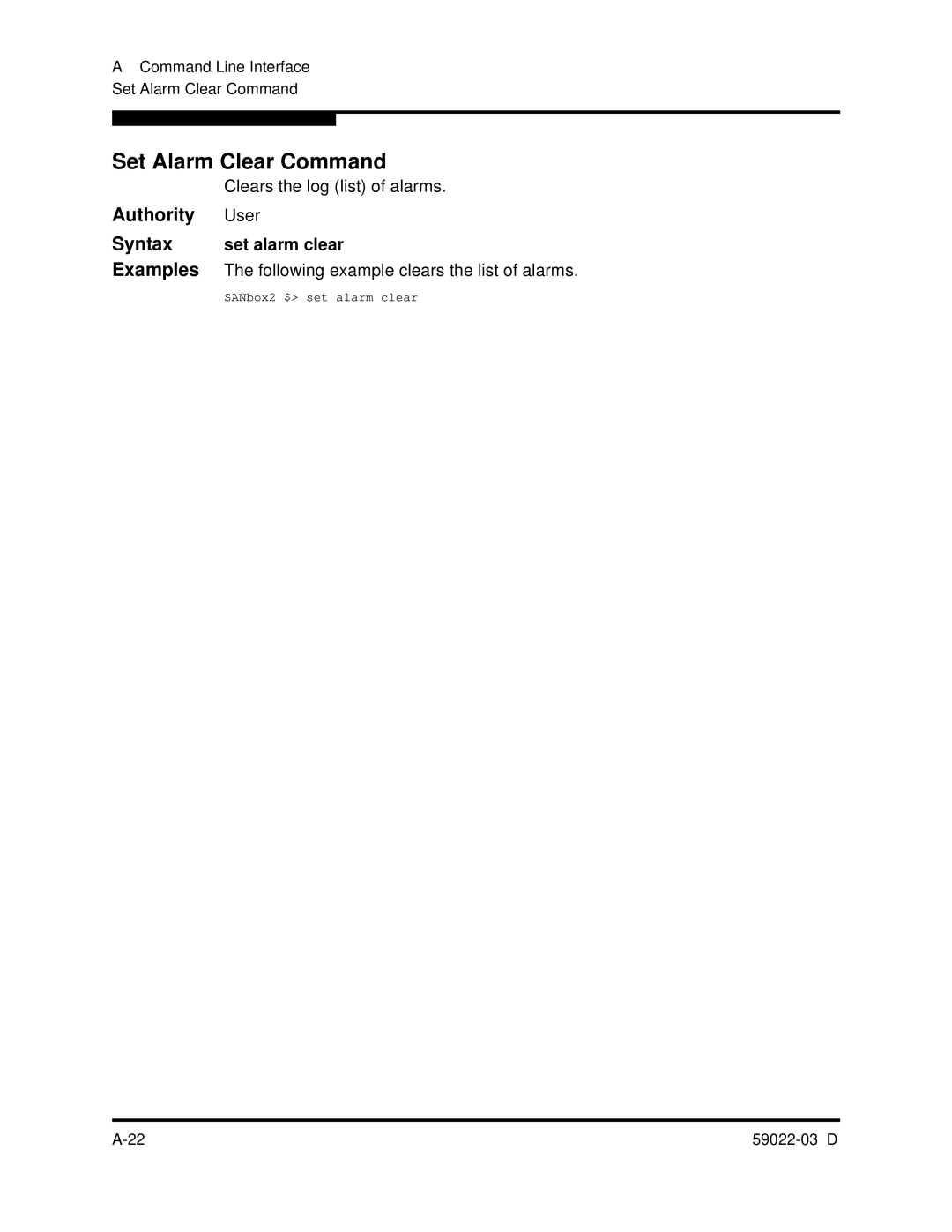 Q-Logic 59022-03 D manual Set Alarm Clear Command, Clears the log list of alarms, Syntax set alarm clear 