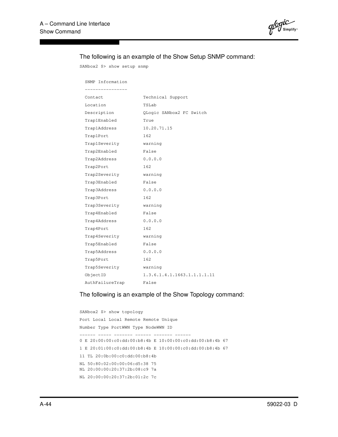 Q-Logic 59022-03 D manual Following is an example of the Show Setup Snmp command 