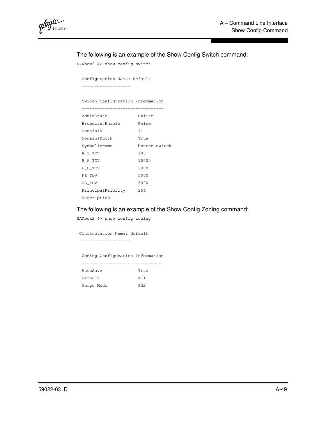 Q-Logic 59022-03 D manual Following is an example of the Show Config Switch command 