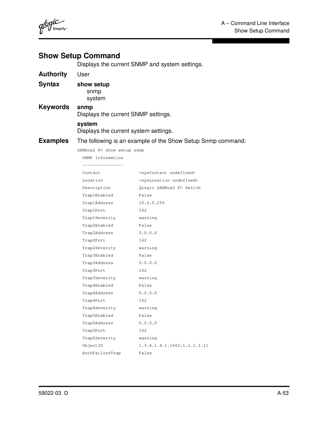 Q-Logic 59022-03 D manual Show Setup Command, Displays the current Snmp and system settings, Show setup 