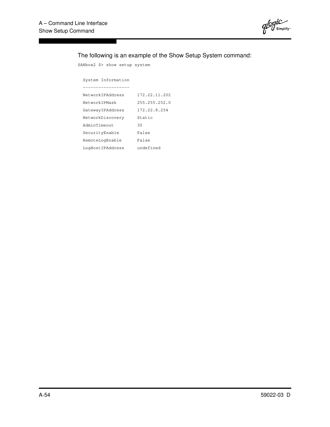 Q-Logic 59022-03 D manual Following is an example of the Show Setup System command 