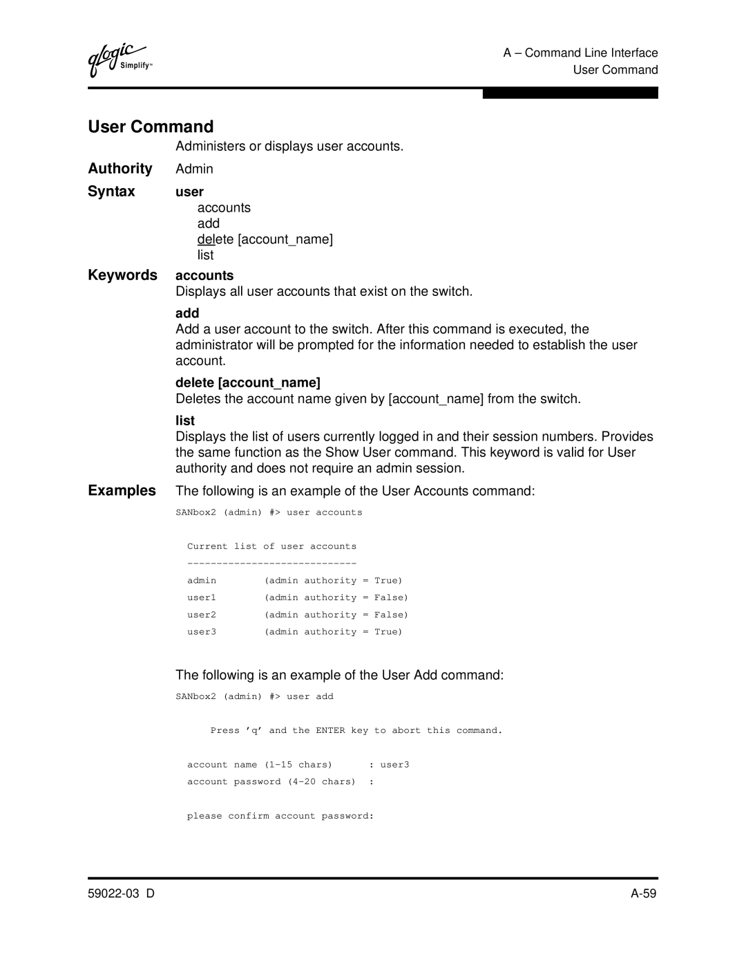 Q-Logic 59022-03 D manual User Command, Accounts, Add, Delete accountname 