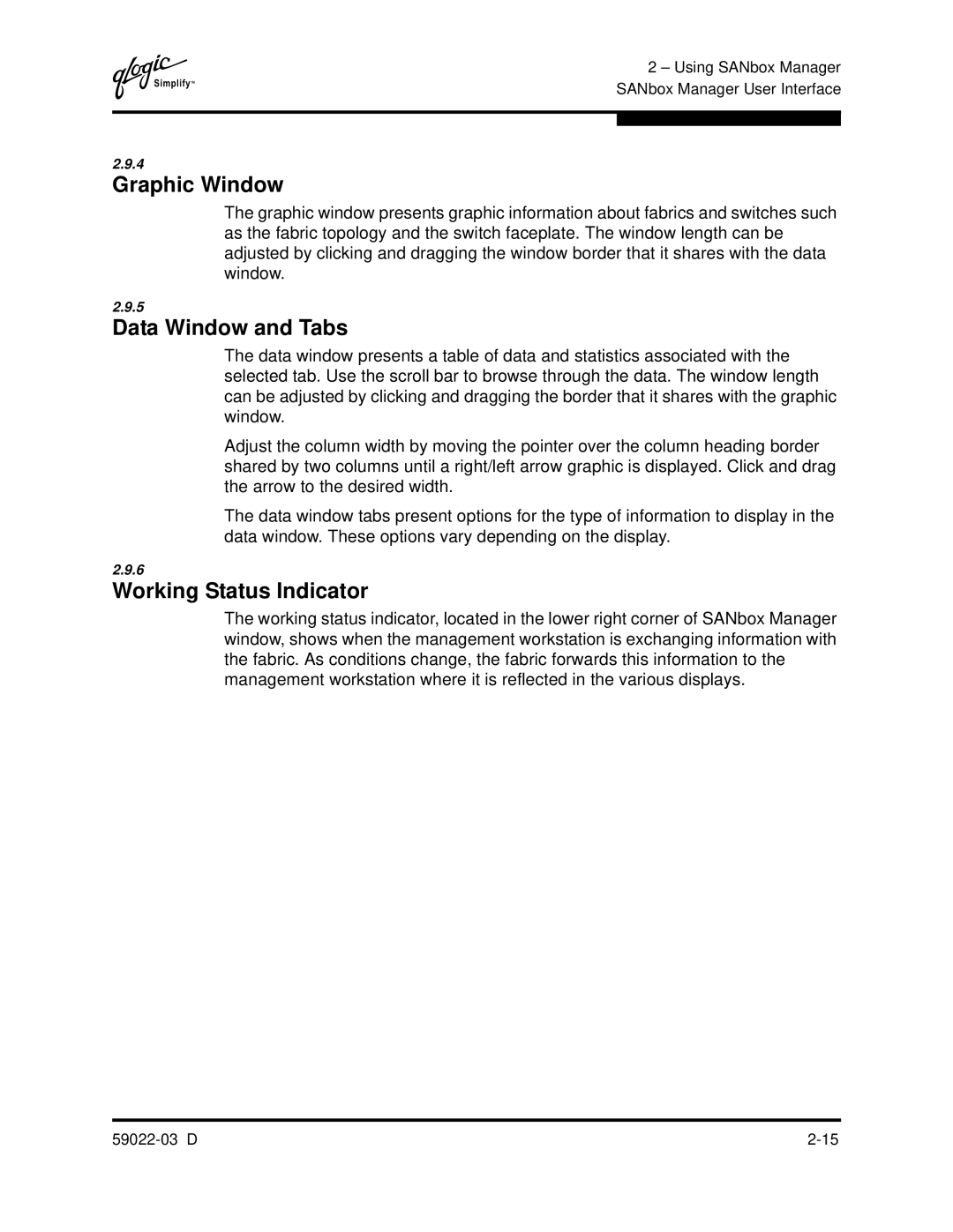 Q-Logic 59022-03 D manual Graphic Window, Data Window and Tabs, Working Status Indicator 