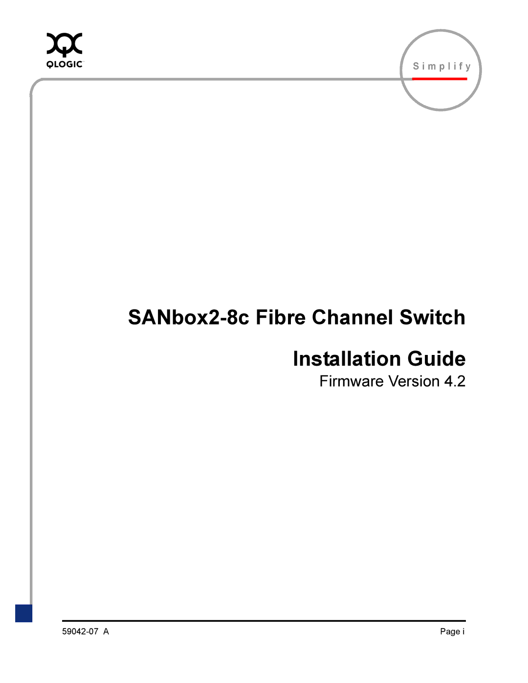 Q-Logic 59042-07 A manual SANbox2-8c Fibre Channel Switch Installation Guide 