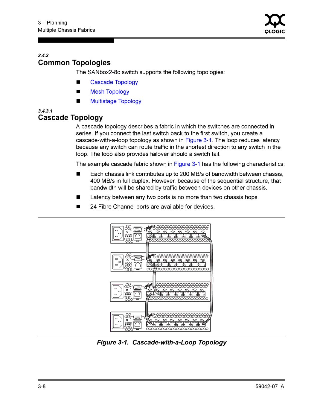 Q-Logic 59042-07 A manual Common Topologies, Cascade Topology, SANbox2-8c switch supports the following topologies 