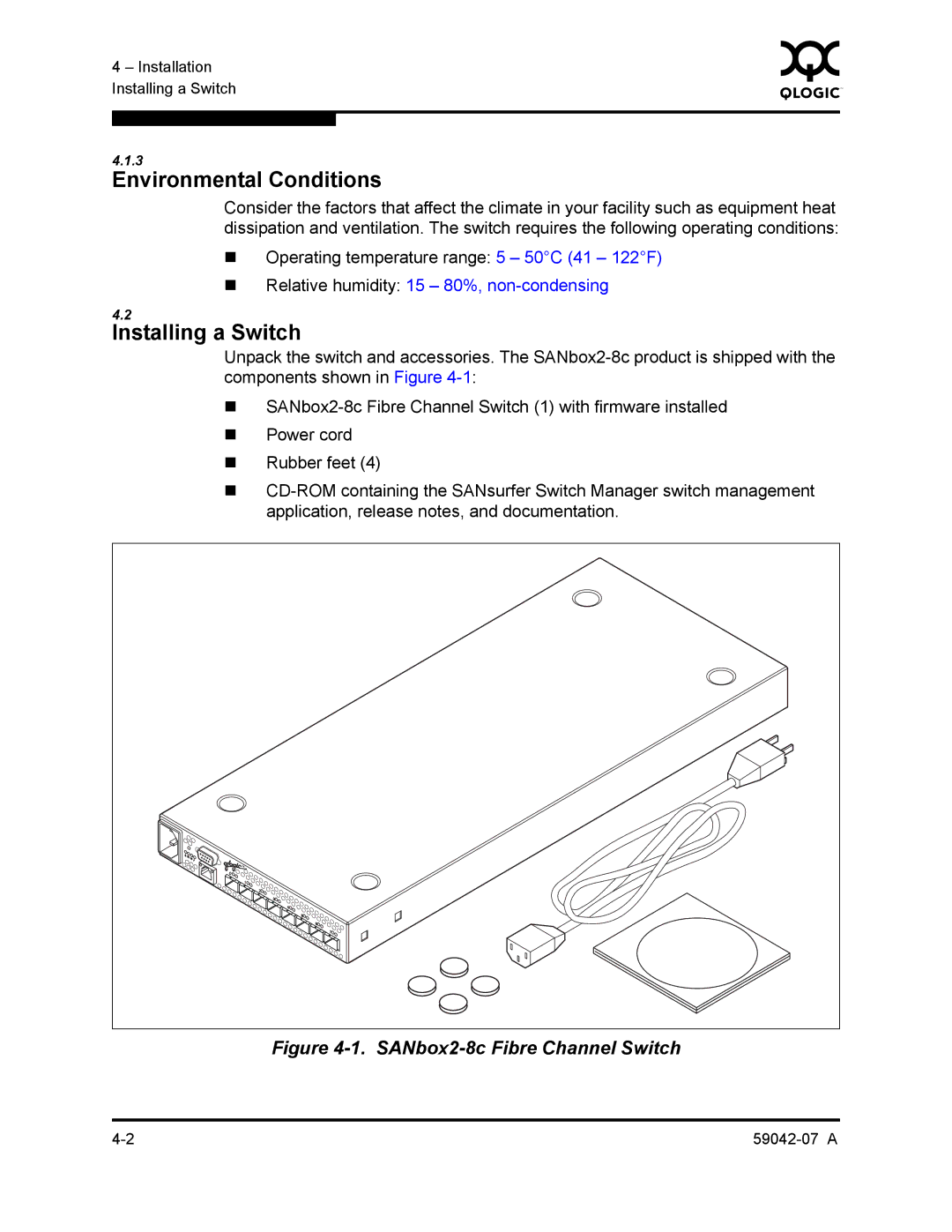 Q-Logic 59042-07 A manual Environmental Conditions, Installing a Switch 