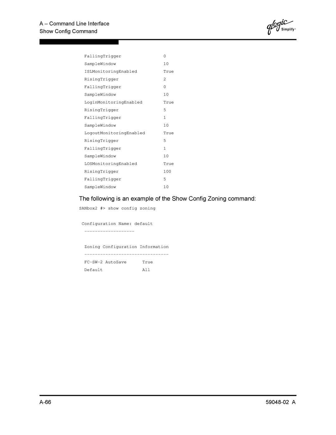 Q-Logic 59048-02 A manual Following is an example of the Show Config Zoning command 