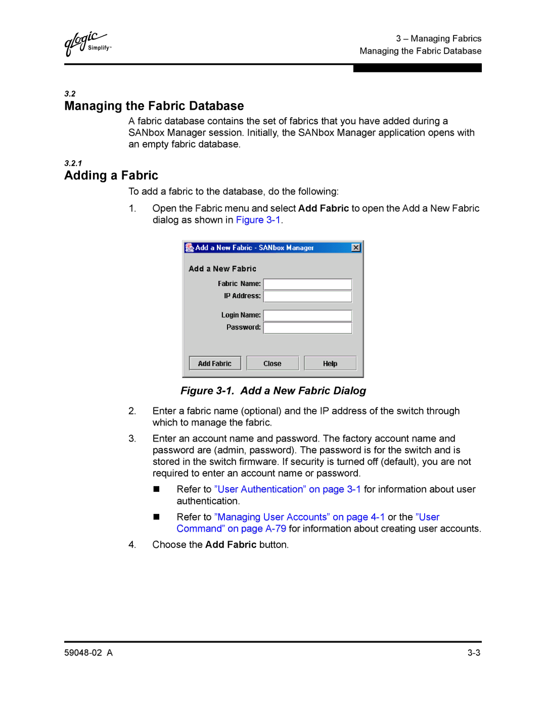 Q-Logic 59048-02 A manual Managing the Fabric Database, Adding a Fabric, Choose the Add Fabric button 