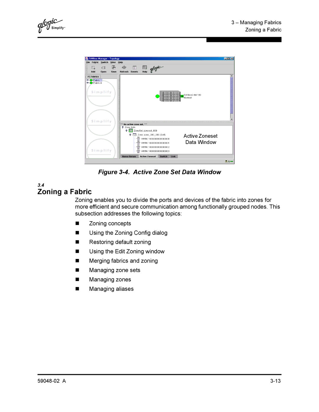 Q-Logic 59048-02 A manual Zoning a Fabric, Active Zone Set Data Window 