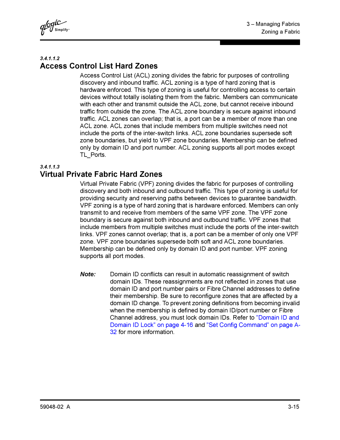 Q-Logic 59048-02 A manual Access Control List Hard Zones, Virtual Private Fabric Hard Zones 