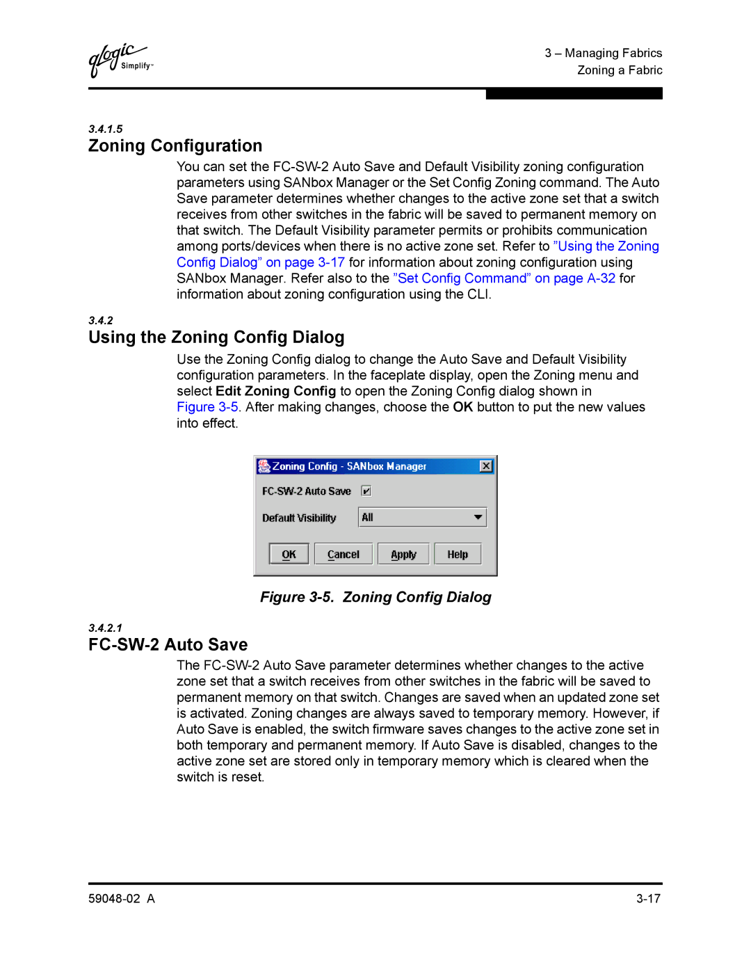 Q-Logic 59048-02 A manual Zoning Configuration, Using the Zoning Config Dialog, FC-SW-2 Auto Save 