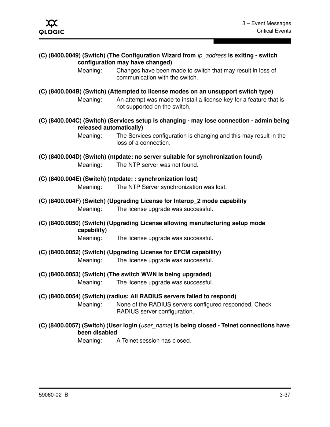 Q-Logic 59060-02 B manual 8400.004E Switch ntpdate synchronization lost, Switch Upgrading License for Efcm capability 