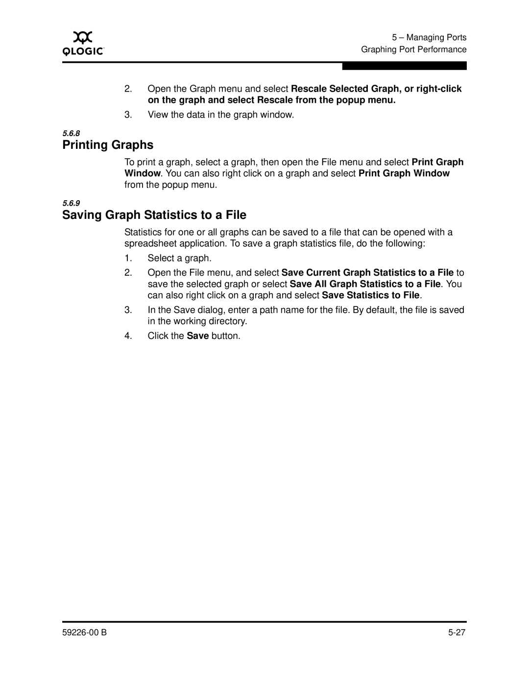 Q-Logic 59226-00 B manual Printing Graphs, Saving Graph Statistics to a File 