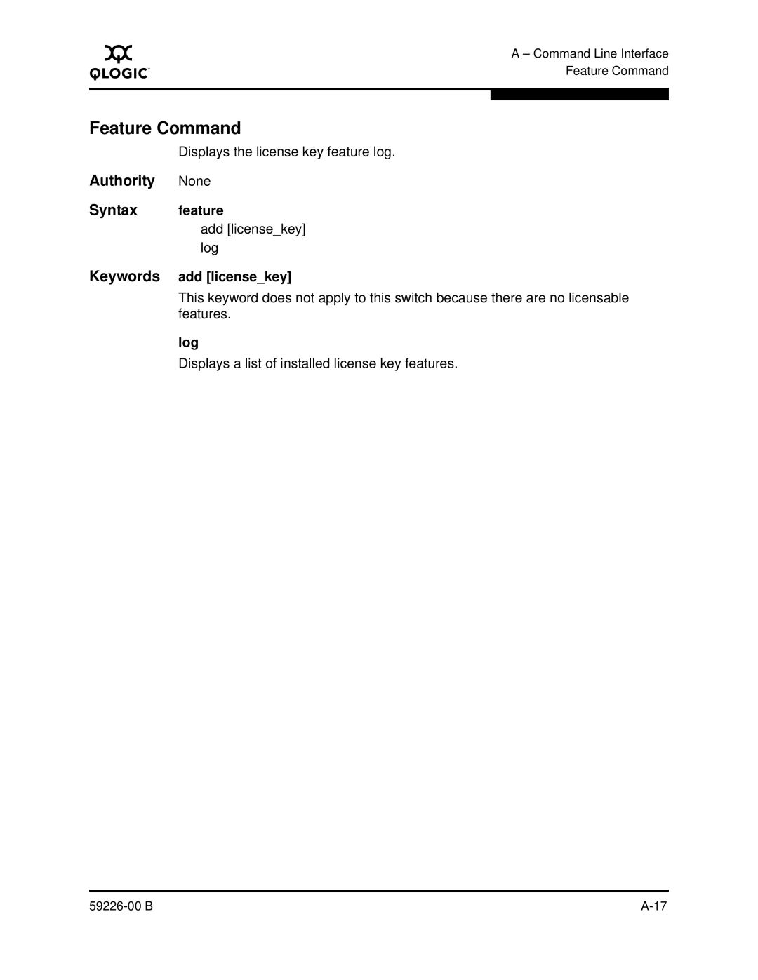 Q-Logic 59226-00 B manual Feature Command, Authority None Syntax feature, Keywords add licensekey, Log 
