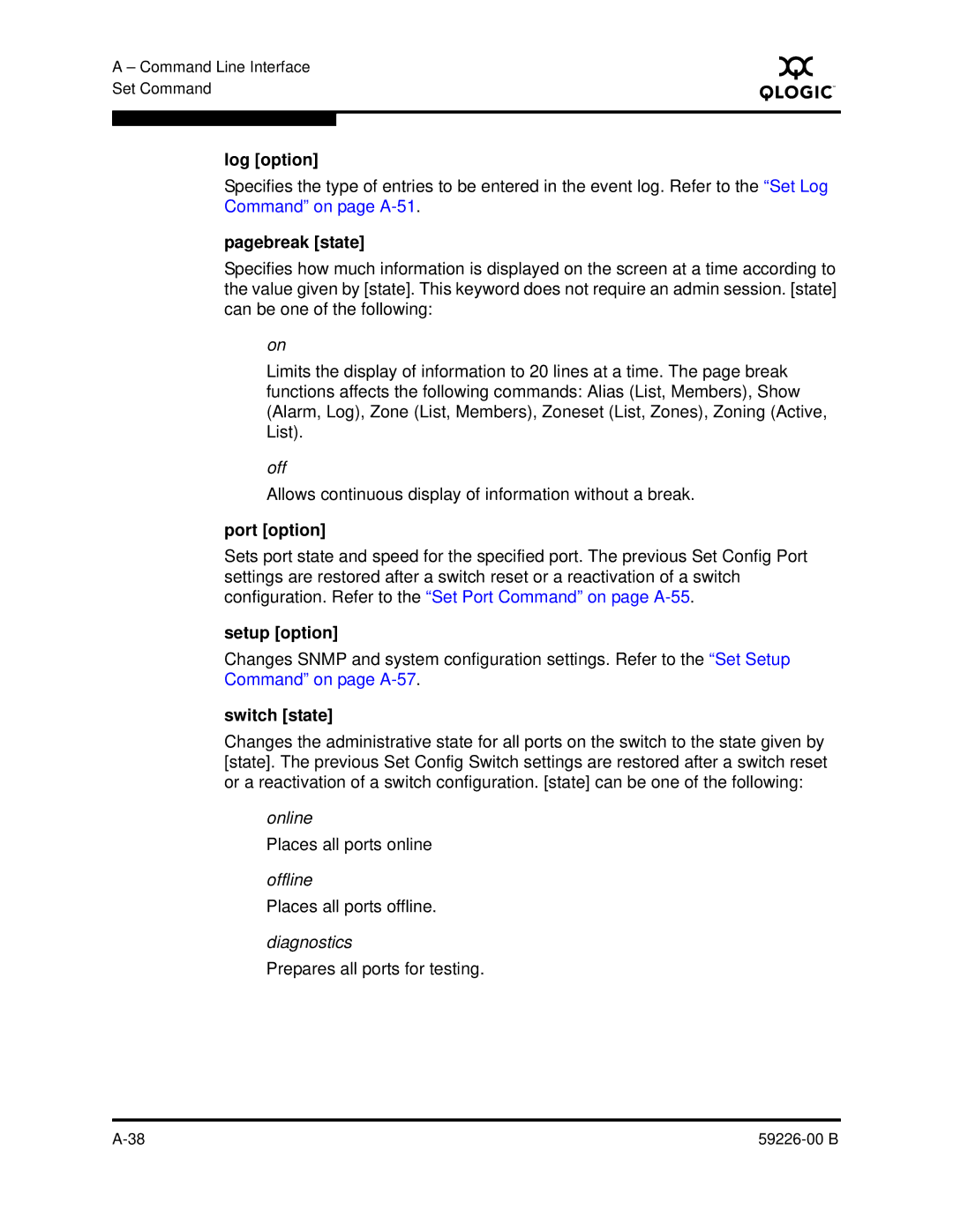 Q-Logic 59226-00 B manual Log option, Pagebreak state, Port option, Setup option, Switch state 