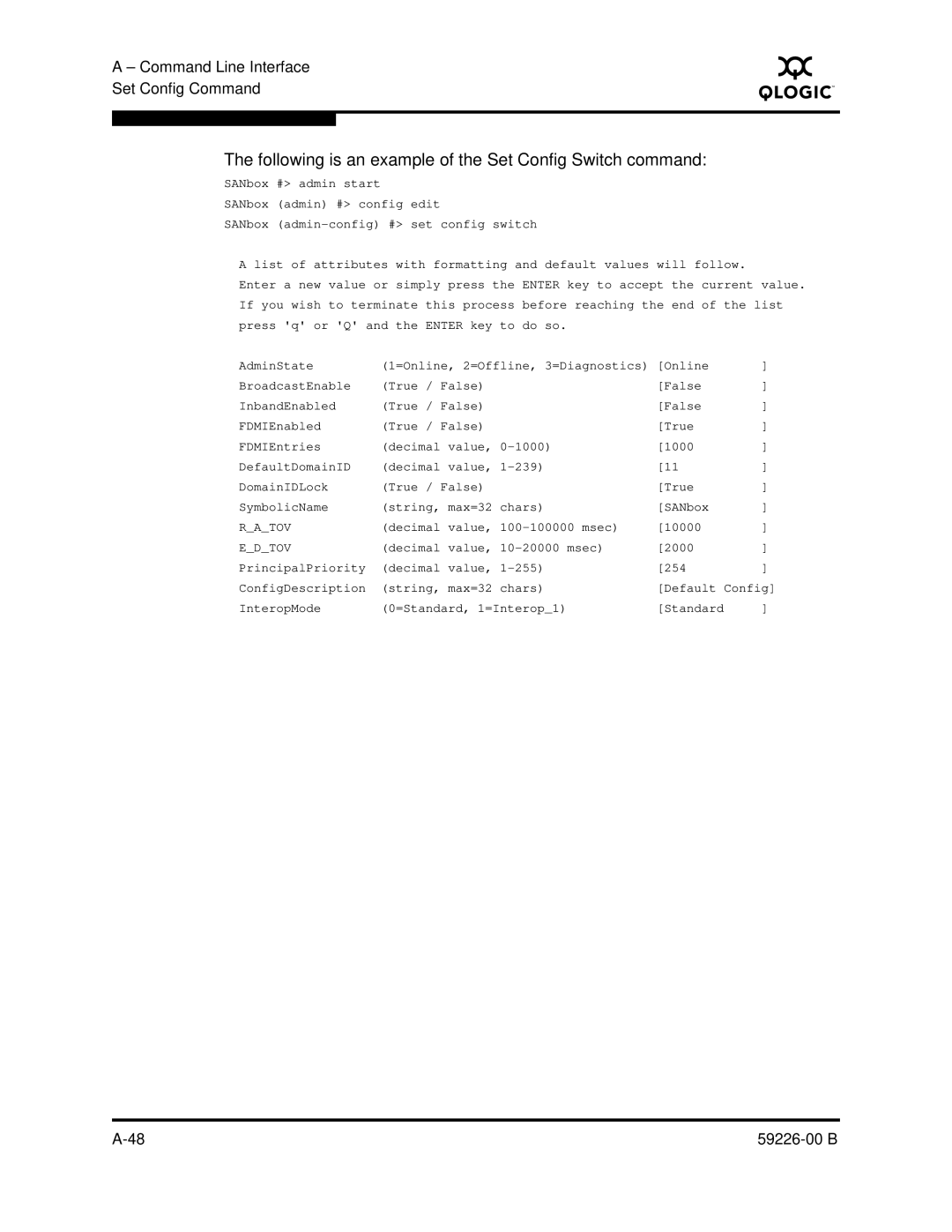 Q-Logic 59226-00 B manual Following is an example of the Set Config Switch command, Edtov 