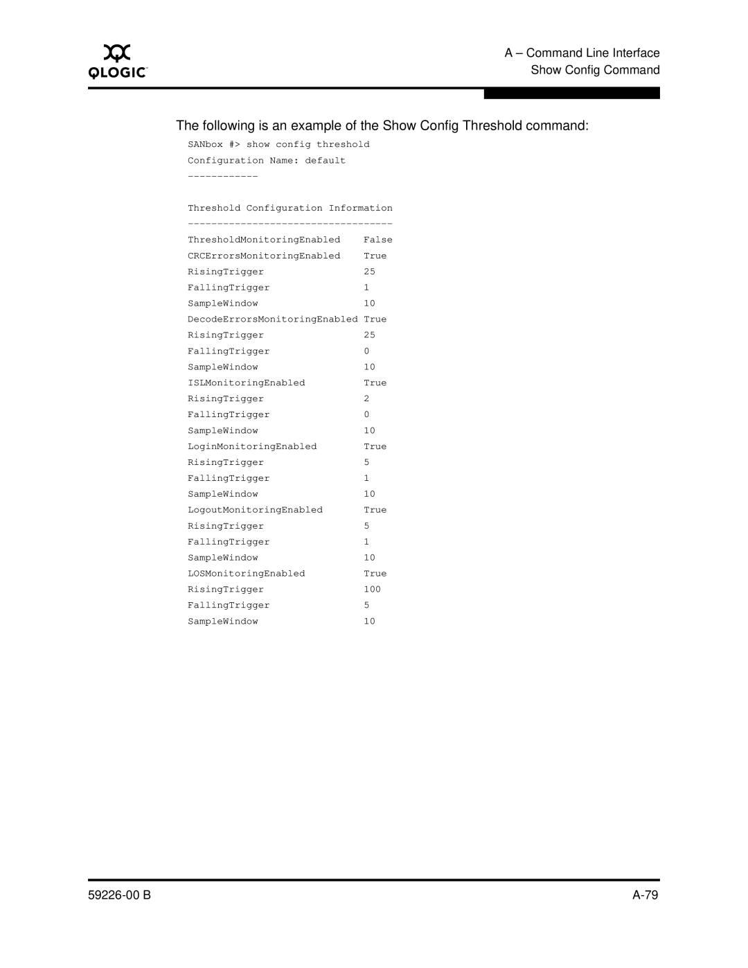 Q-Logic 59226-00 B manual Following is an example of the Show Config Threshold command 