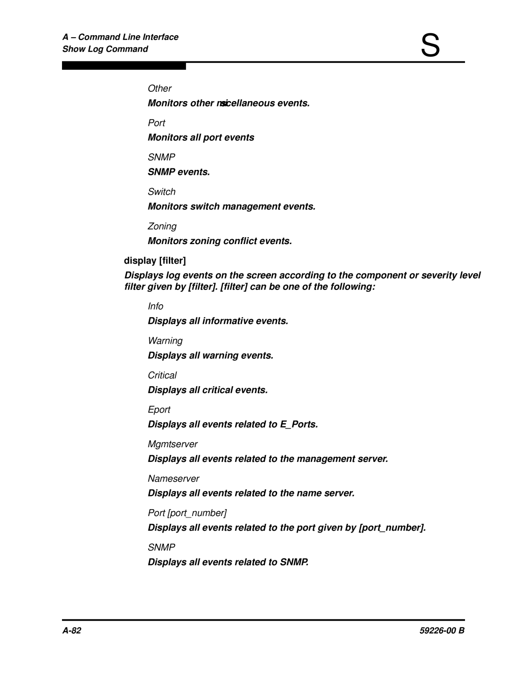 Q-Logic 59226-00 B Snmp events, Displays all informative events Displays all warning events, Displays all critical events 