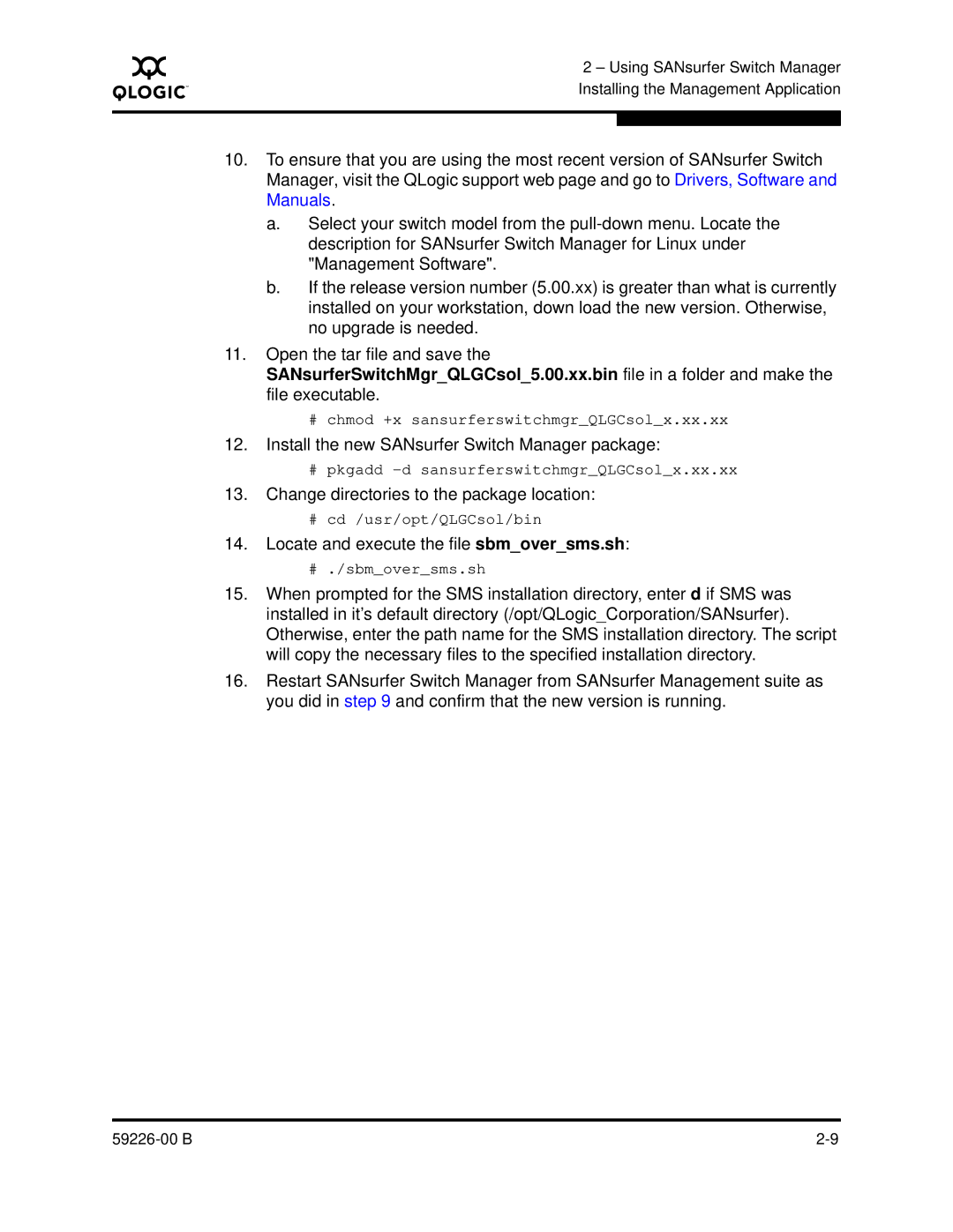 Q-Logic 59226-00 B manual Install the new SANsurfer Switch Manager package, Change directories to the package location 