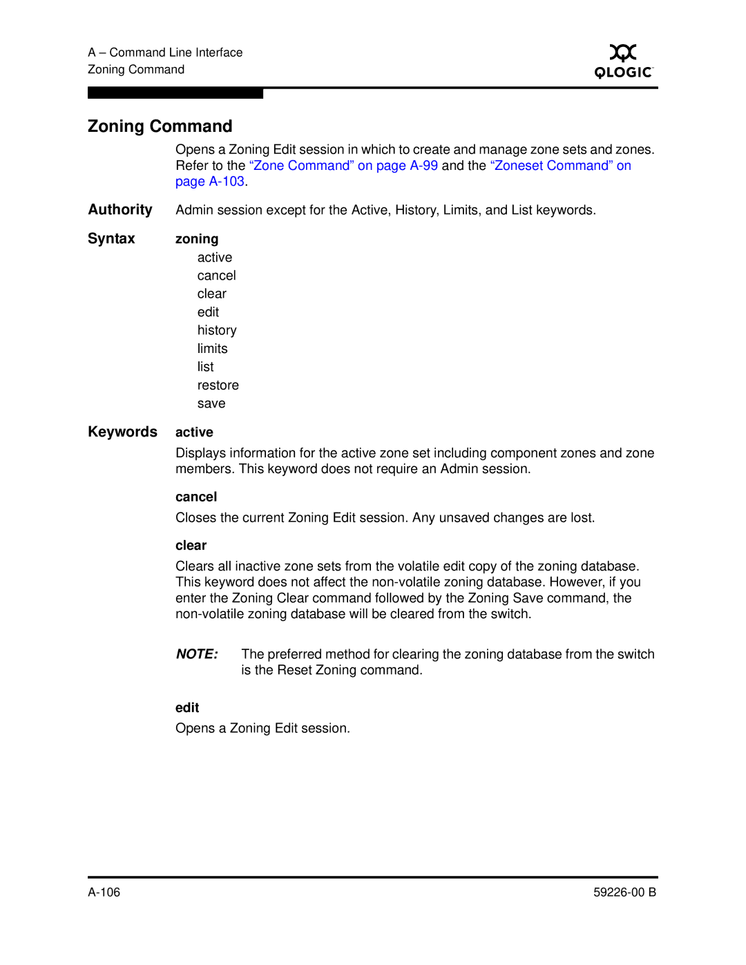 Q-Logic 59226-00 B manual Zoning Command, Keywords active, Opens a Zoning Edit session 