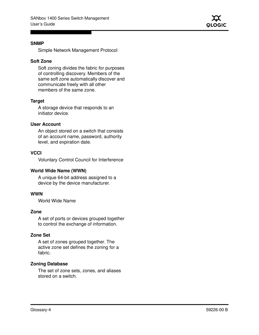 Q-Logic 59226-00 B manual Soft Zone, Target, User Account, World Wide Name WWN, Zone Set, Zoning Database 