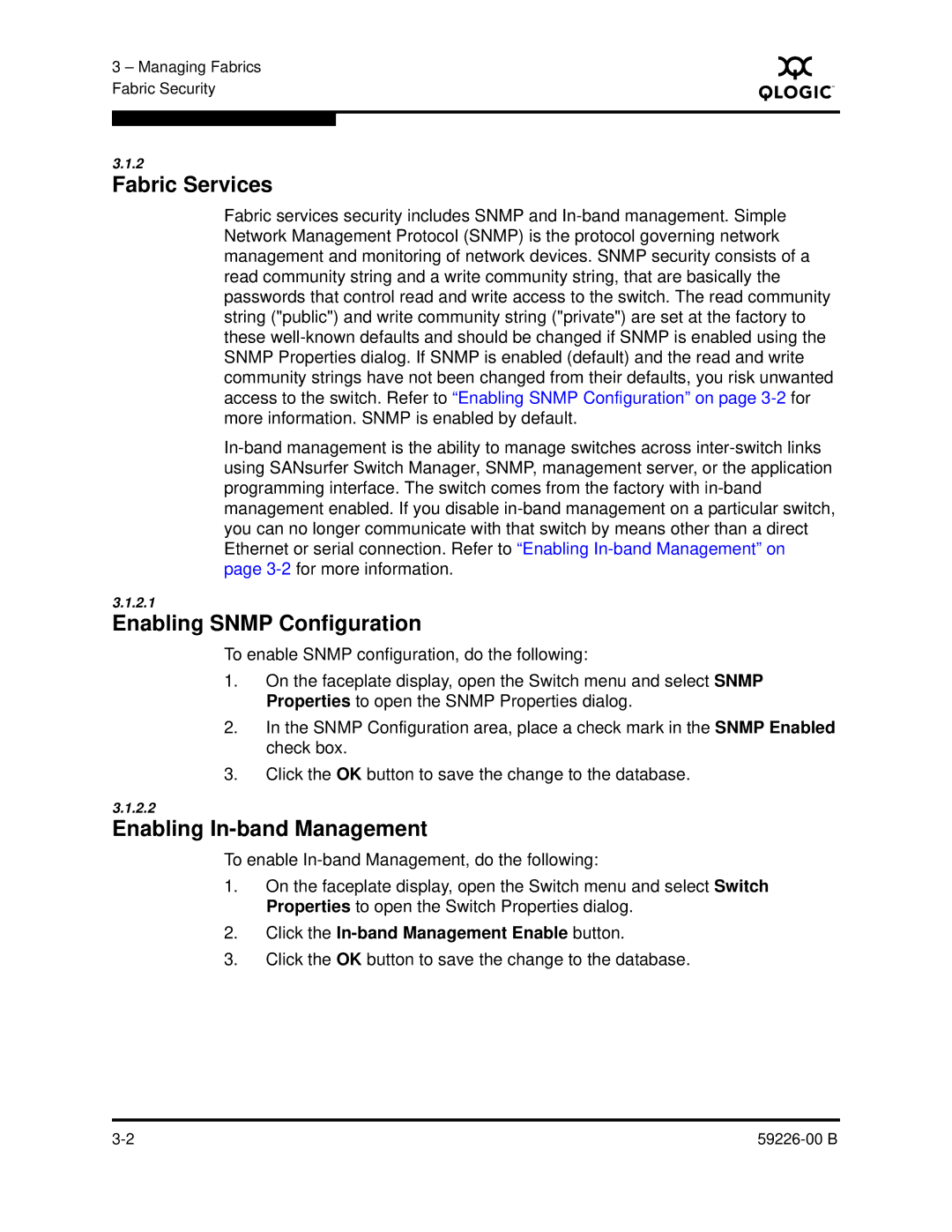 Q-Logic 59226-00 B manual Fabric Services, Enabling Snmp Configuration, Enabling In-band Management 