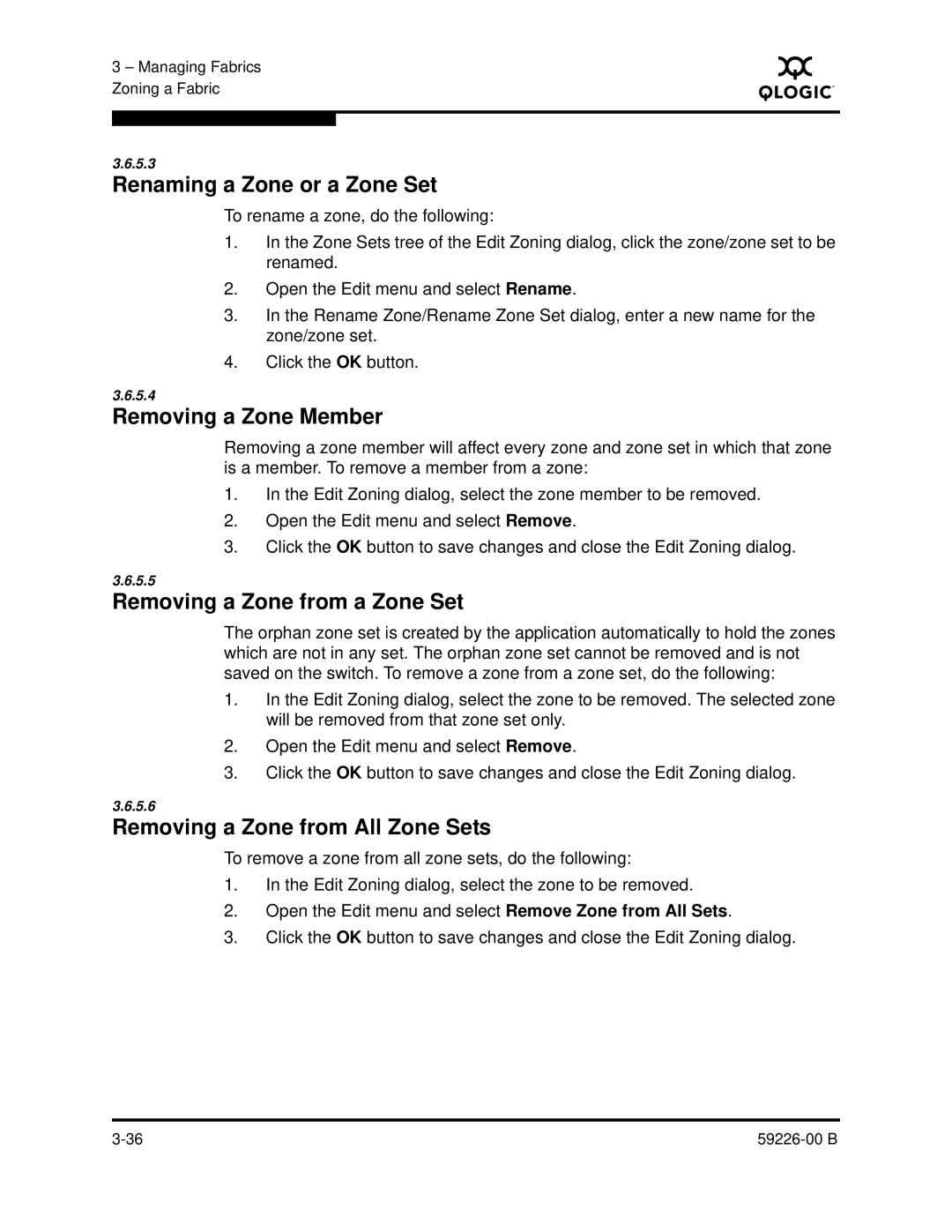 Q-Logic 59226-00 B manual Renaming a Zone or a Zone Set, Removing a Zone Member, Removing a Zone from a Zone Set 